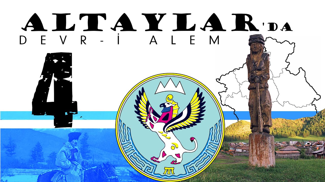Altay Cumhuriyeti – Bölüm 4: Altay Dağlarına Yolculuk