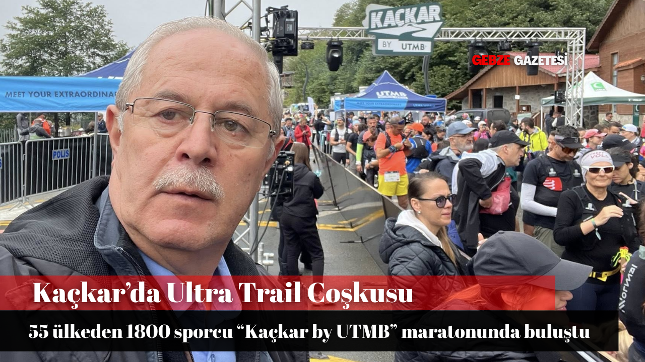 Rize’nin Zirvesinde Büyük Buluşma: Kaçkar by UTMB Başladı