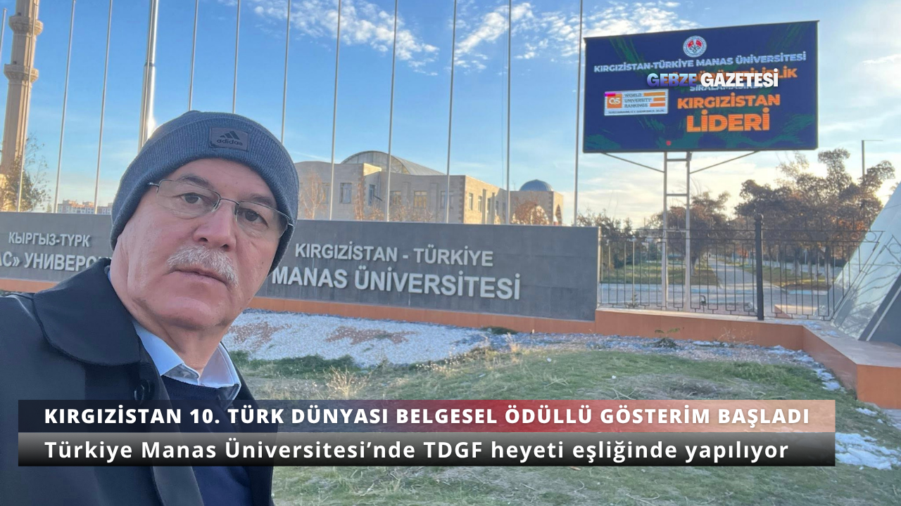 Kırgıstan Bişkek’te 10. Türk Dünyası Belgesel Bişkek’te 10. Türk Dünyası Belgesel Festivali Ödüllü Film Gösterimi Başladı