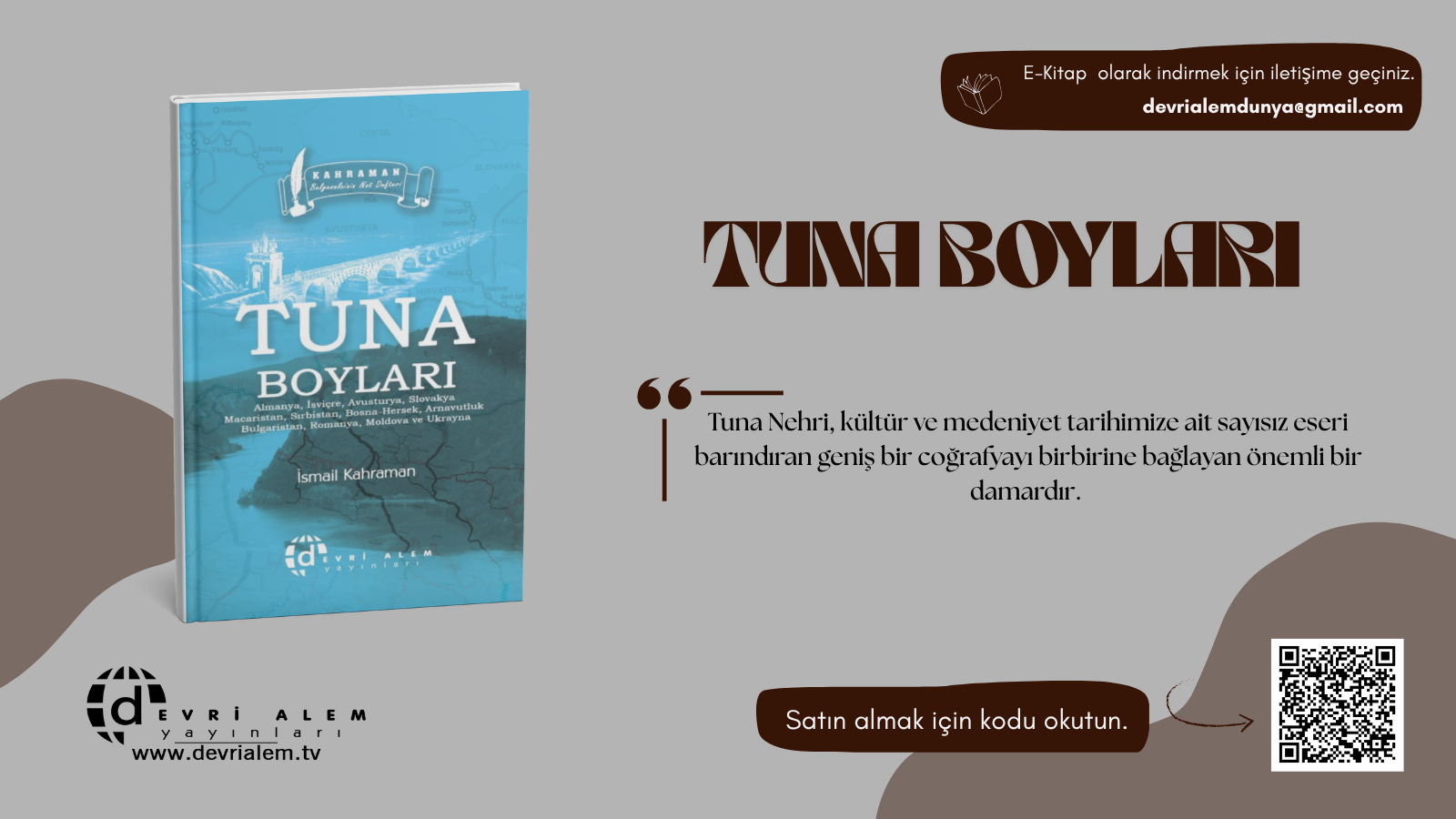 Tuna’nın İzinde: Medeniyetleri Birleştiren Nehir